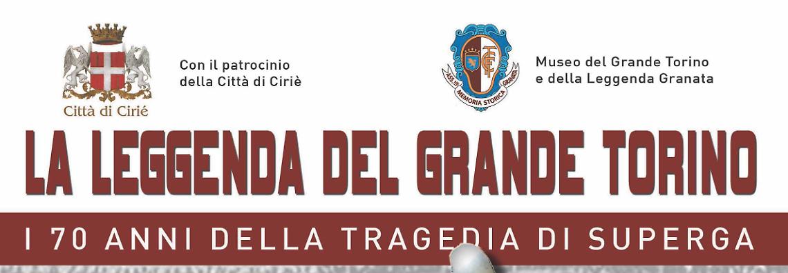 CIRIE' - La leggenda del Grande Torino  a Palazzo D’Oria, dal 14 al 29 settembre 2019