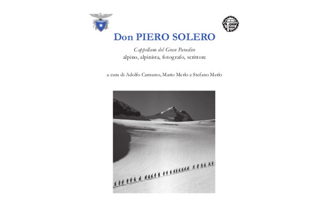 RIVAROLO. Un libro dedicato al parroco del Gran Paradiso il tonenghese Don Piero Solero