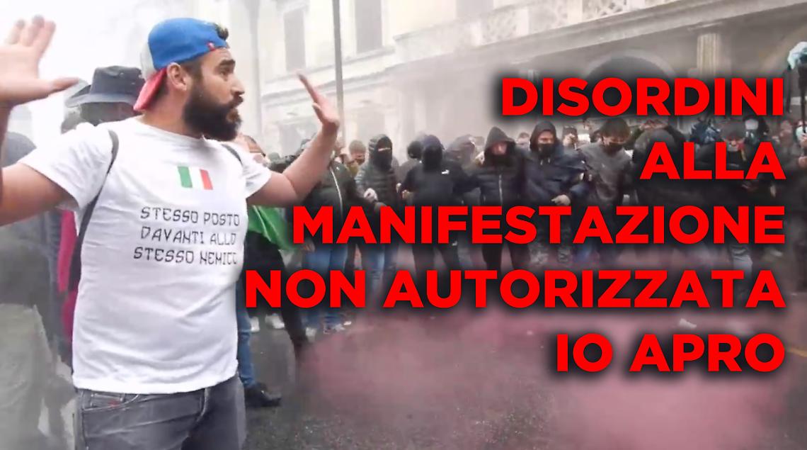 DISORDINI ALLA MANIFESTAZIONE NON AUTORIZZATA IO APRO