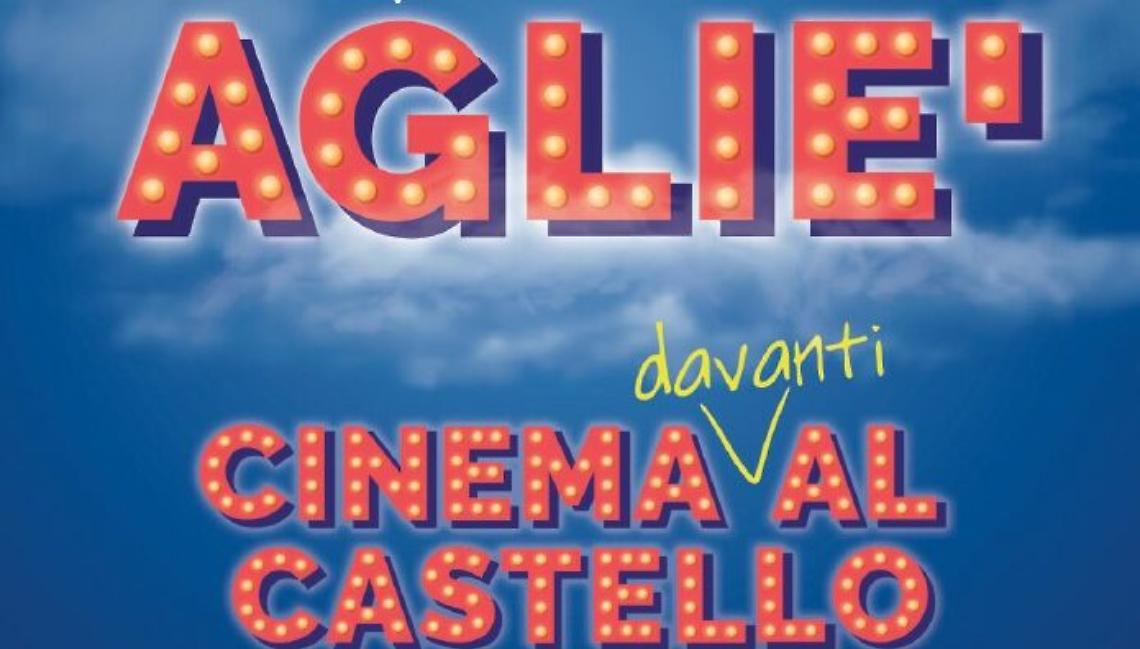AGLIE'. Al Cinema davanti al Castello