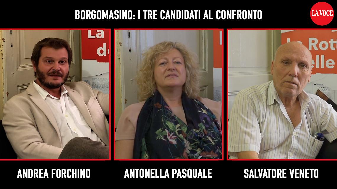 BORGOMASINO. Veneto - Pasquale - Forchino:  i tre candidati si raccontano (VIDEO)