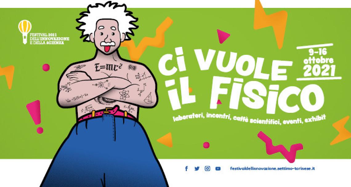 SETTIMO TORINESE. 'Ci vuole il fisico', tutto pronto per Festival della scienza