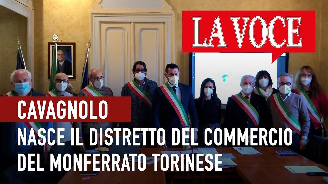 CAVAGNOLO. Nasce il distretto del commercio del Monferrato Torinese (VIDEO)
