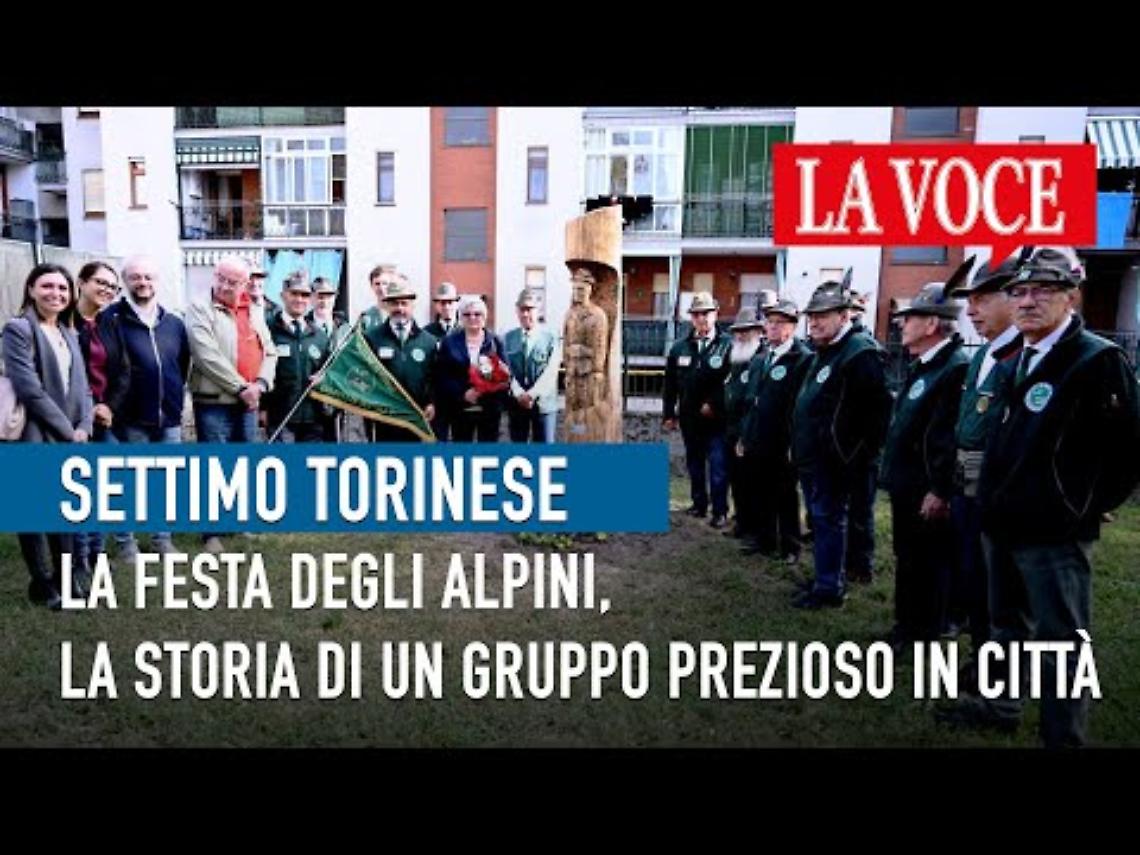 SETTIMO TORINESE. La festa degli Alpini, la storia di un gruppo prezioso in città (VIDEO)