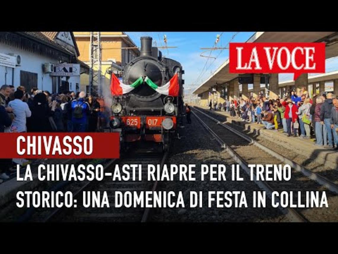 Linea ferroviaria Chivasso-Asti: evviva il treno storico! E adesso? (VIDEO)
