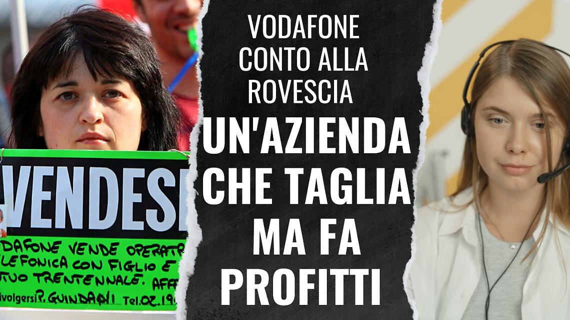 Vodafone taglia ma fa profitti. Restano 45 giorni per reagire al licenziamento collettivo di 1003 lavoratori