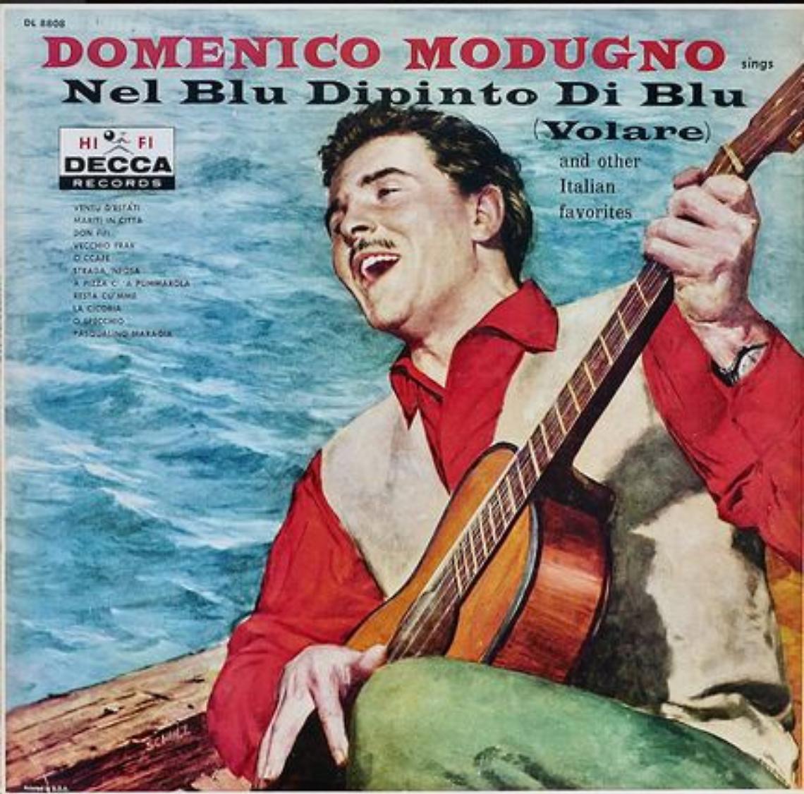 Domenico Modugno &ndash; &ldquo;Nel blu dipinto di blu (Volare)&rdquo;