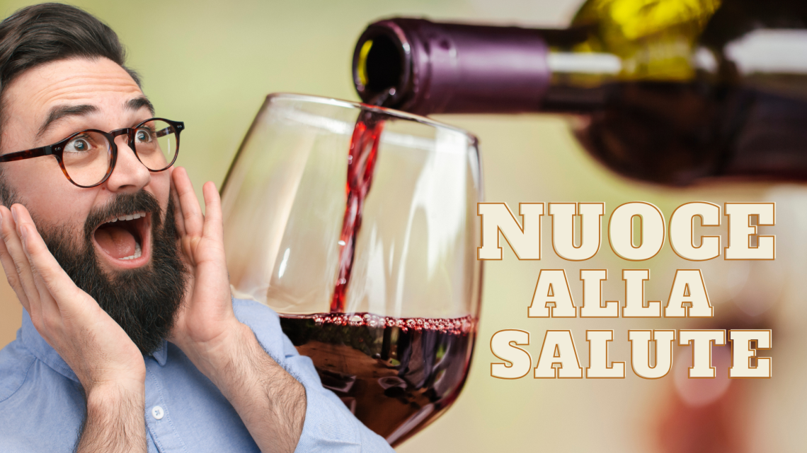 Il vino nuoce alla salute
