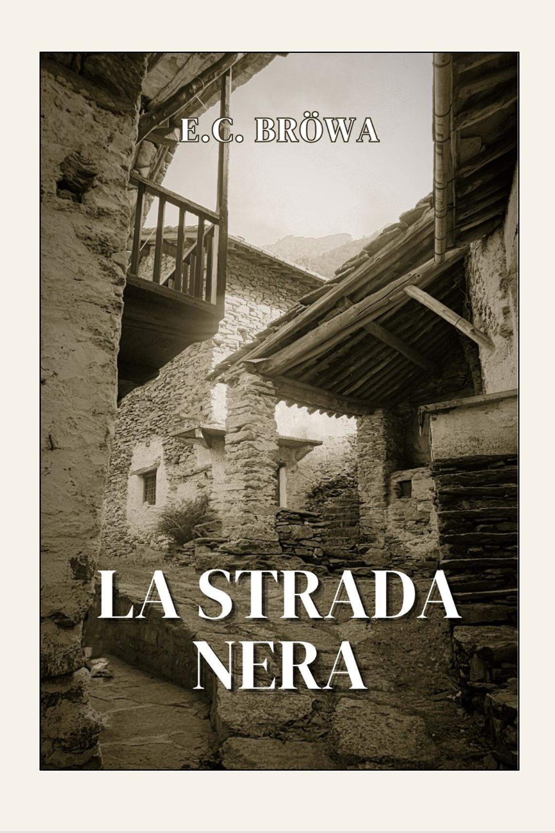 Memorie di montagna, ritorni e personaggi veri: E.C. Bröwa presenta “La Strada Nera” a Viù