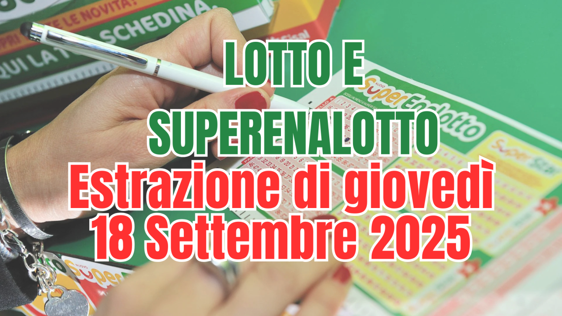 Superenalotto, estrazione di giovedì 18 settembre: i numeri vincenti e le quote