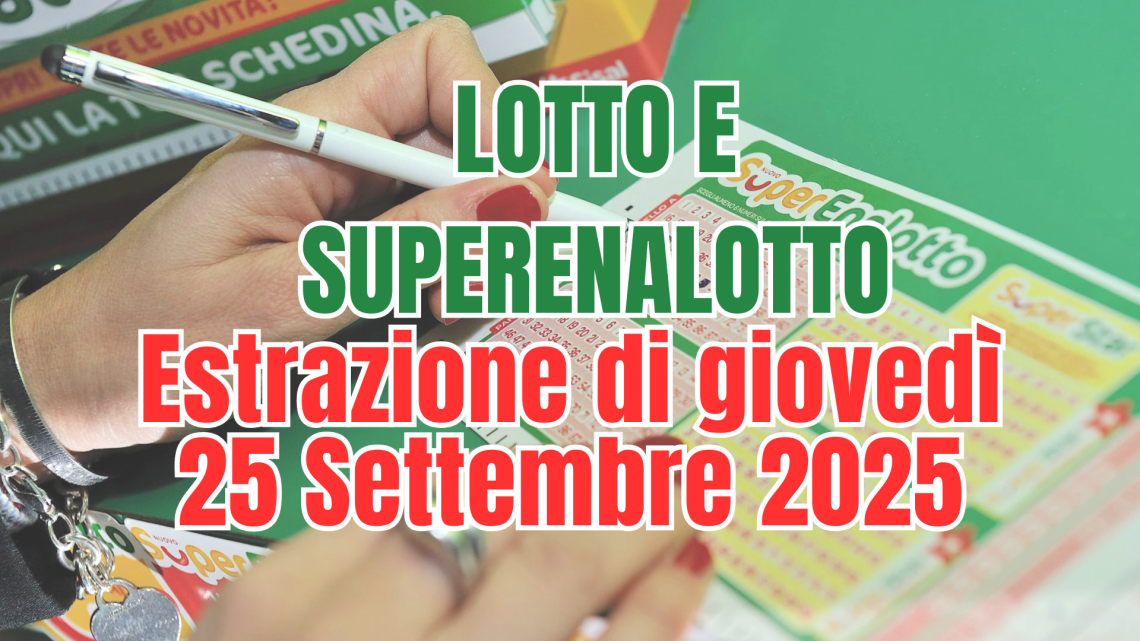 Lotto e SuperEnalotto, estrazioni del 25 settembre: tutti i numeri vincenti