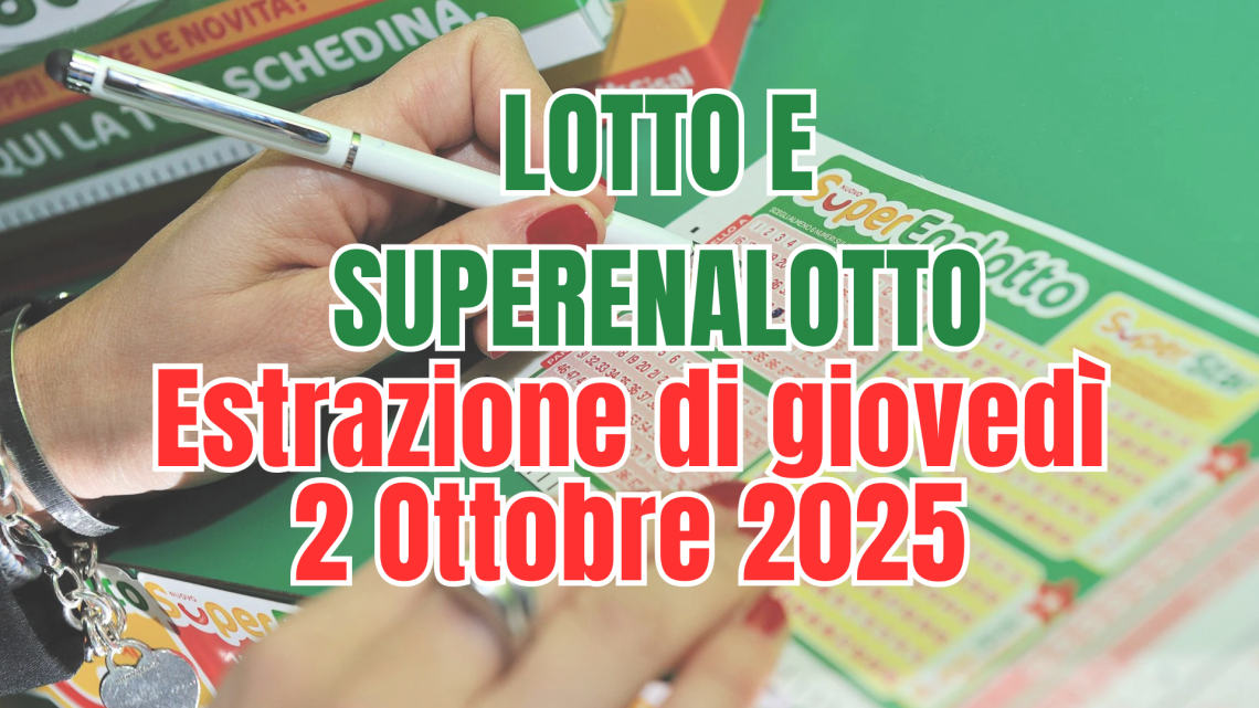 Estrazioni Lotto e Superenalotto: numeri e vincite del 2 ottobre