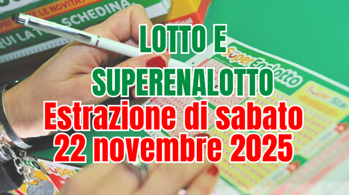 Estrazioni del 22 novembre: combinazioni complete e jackpot che continua a salire