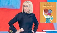 Littizzetto scrive il suo primo romanzo: &ldquo;Il tempo del la la la&rdquo; racconta le donne che non vogliono scomparire