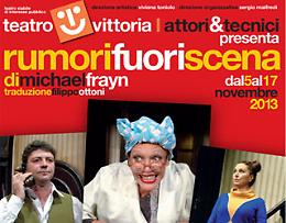Teatro: 30 anni Rumori fuori scena per Attori e Tecnici