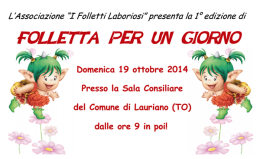 LAURIANO. Folletta per un giorno