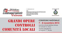 ALMESE. 7 e 8 novembre 2014 - Convegno "Grandi opere, controlli e comunità locali"