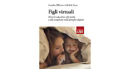 TORINO. 'Figli virtuali',libro aiuta genitori colmare digital divide