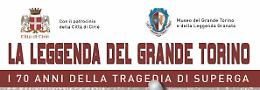 CIRIE' - La leggenda del Grande Torino&nbsp; a Palazzo D&rsquo;Oria, dal 14 al 29 settembre 2019