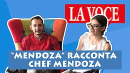"Mendoza" racconta Chef Mendoza