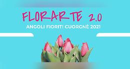 CUORGNE'. FlorArte bloccata anche quest’anno dalla pandemia Parte il “Concorso Angoli Fioriti”. Si svolge online