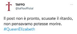 Anche Taffo rende omaggio con la sua ironia alla Regina Elisabetta II: “Il post non è pronto…”