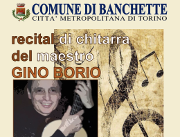 BANCHETTE. Recital di chitarra classica del maestro Gino Borio