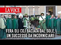 Fera Dij Coj baciata dal sole,  un successo da incorniciare