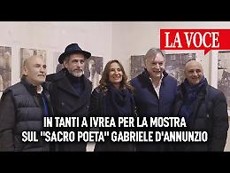 In tanti a Ivrea per la mostra sul "sacro poeta" Gabriele D'Annunzio