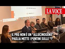 Il Prg non è un “allucinogeno”. Paglia mette i puntini sulle “i”