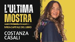 L'ultima mostra di Costanza Casali. Di lei ricorderemo i tanti vestiti, ma non solo