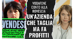Vodafone taglia ma fa profitti. Restano 45 giorni per reagire al licenziamento collettivo di 1003 lavoratori