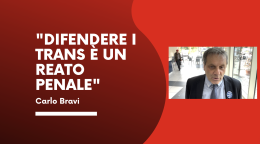 Difendere le persone TRANS significa commettere un REATO: parola del candidato a sindaco