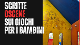 Scritte OSCENE sui giochi per i bambini, protestano i genitori