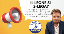 Il Leone si sLega, (e corre verso i meloniani?)