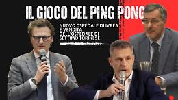 Sugli ospedali di Ivrea e di Settimo Torinese ci stanno prendendo per i fondelli? 