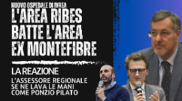 Nuovo ospedale di Ivrea: al primo posto c’è di nuovo l’area Ribes. E adesso che si fa? 