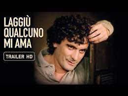 Laggiù qualcuno mi ama
