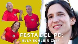 Festa dell'Unità del PD: Elly Schlein non la capiscono nemmeno i volontari
