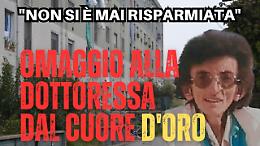 "Non si è mai risparmiata!". Il Comune rende onore al medico amatissimo