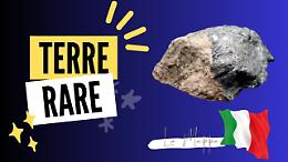 Terre rare: cosa sono e dove si trovano in Italia