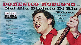 Domenico Modugno – “Nel blu dipinto di blu (Volare)”