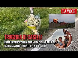 Disastro di Caselle. Parla un'amica di famiglia: "Laura era una bambina dolcissima, l'ho vista nascere"