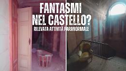 Fantasmi nel Castello abbandonato dei Conti Morra (VIDEO)