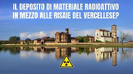 Deposito nucleare: una grande manifestazione per dire no all'autocandidatura di Trino