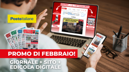 Super Offerta di Febbraio: i giornali di carta e digitale insieme ad un prezzo incredibile