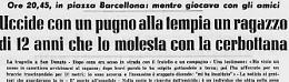 Era solo un bambino: l'omicidio di Angelo Nardullo.