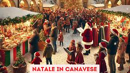Il Canavese si veste a festa: un weekend natalizio tra tradizioni, musica e mercatini 