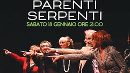 "Parenti Serpenti" arriva in Canavese: il teatro che racconta le verità della famiglia