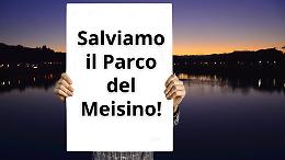 Comitato "Salviamo il Meisino": in arrivo una nuova ondata di proteste
